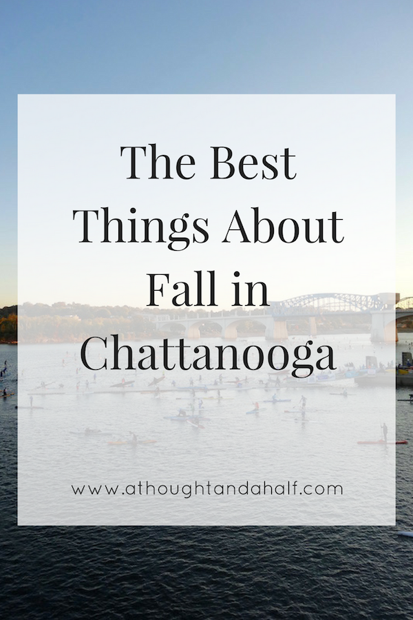 the best things about fall in chattanooga