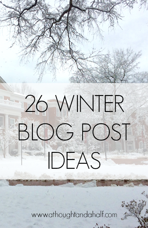26 winter blog post ideas